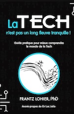 La tech n'est pas un long fleuve tranquille!