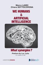 We humans & Artificial Intelligence, what synergies?